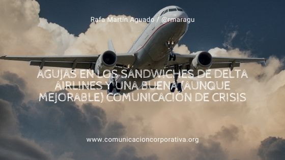 Agujas en los sandwiches de Delta Airlines y una buena (aunque mejorable) comunicación de crisis